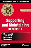 MCSE Supporting and Maintaining NT Server 4 Exam Cram (Exam: 70-244)