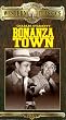 Bonanza Town [VHS]