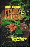 Wild Edible Fruits and Berries