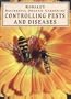 Controlling Pests and Diseases (Rodale's Successful Organic Gardening)