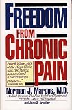Freedom from Chronic Pain: The Breakthrough Method of Pain Relief Based on the New York Pain Treatment Prog