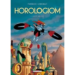 Horologiom, Tome 1 : L'homme sans clef