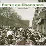 Paris En Chansons: Songs of Paris
