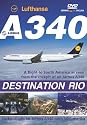 Lufthansa Airbus A340 Destination Rio