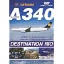 Lufthansa Airbus A340 Destination Rio