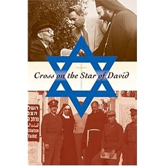 Cross on the Star of David: The Christian World in Israel's Foreign Policy, 1948-1967 (Indiana Series in Middle East Studies)