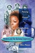 Women and the National Experience: Primary Sources in American History (2nd Edition)