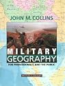 Military Geography: For Professionals and the Public (Association of the United States Army)