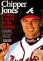 Chipper Jones : A Brave Legend in the Making