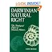 Darwinian Natural Right: The Biological Ethics of Human Nature (Suny Series in Philosophy and Biology)