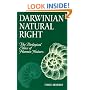 Darwinian Natural Right: The Biological Ethics of Human Nature (Suny Series in Philosophy and Biology)