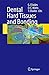 Dental Hard Tissues and Bonding: Interfacial Phenomena and Related Properties