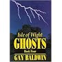Isle of Wight Ghosts: Bk. 4