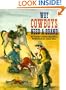 Why Cowboys Need a Brand (Why Cowboys Series)