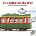 Chugging All the Way (R.I.C. Story Chest)