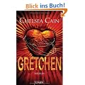 Gretchen: Thriller - [Archie-Sheridan-Reihe 3]