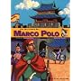 Sur les traces de... Marco Polo
