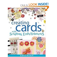 Creating Cards with Scrapbook Embellishments