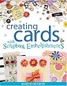 Creating Cards with Scrapbook Embellishments