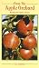 From the Apple Orchard: Recipes for Apple Lovers