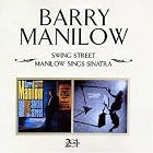 Swing Street Manilow Sings Sinatra by  Barry Manilow 