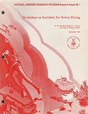Books : Workshop on Enriched Air Nitrox Diving (National Undersea Research Program, Research Report 89-1)