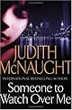 Someone to Watch Over Me: A Novel