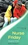 Nurse Friday (Medical Romance)