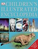 Children's Illustrated Encyclopedia (Dk Encyclopedia)