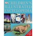 Children's Illustrated Encyclopedia (Dk Encyclopedia) by 