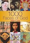 1000 Faces of God