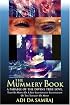 The Mummery Book
