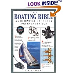 The Boating Bible: An Essential Handbook for Every Sailor