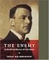 The Enemy: An Intellectual Portrait of Carl Schmitt