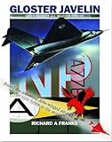 Gloster Javelin : the RAF's first delta wing fighter