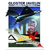 The Gloster Javelin: The RAF's First Delta Wing Fighter