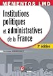 Institutions politiques et administratives de la France
