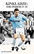 Kinkladze: The Perfect 10?