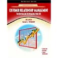 Customer Relationship Management: The Bottom Line to Optimizing... by Jon Anton and Natalie L. Petouhoff