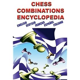 Chess Combinations Encyclopedia