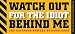 Watch Out for the Idiot Behind Me: The Ultimate Bumper Sticker Book