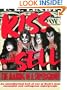 Kiss and Sell: The Making of a Supergroup