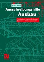 Ausschreibungshilfe Ausbau: Standardleistungsbeschreibungen - Baupreise - Firmenverzeichnis