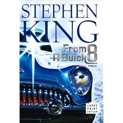 From a Buick 8