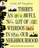 Theres an awful lot of weirdos in our neighbourhood