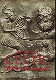 Dictionary of Celtic Myth and Legend