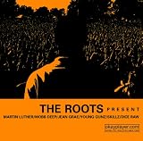 Roots Presents: A Sonic Event