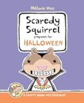 Scaredy Squirrel Prepares for Hallowe...