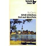 Und etliches fiel auf den Fels (7581 009). ( ABCteam).von "Bo Giertz"