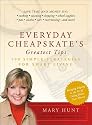 Everyday Cheapskate's Greatest Tips 500 Simple Strategies for Smart Living(hardback)